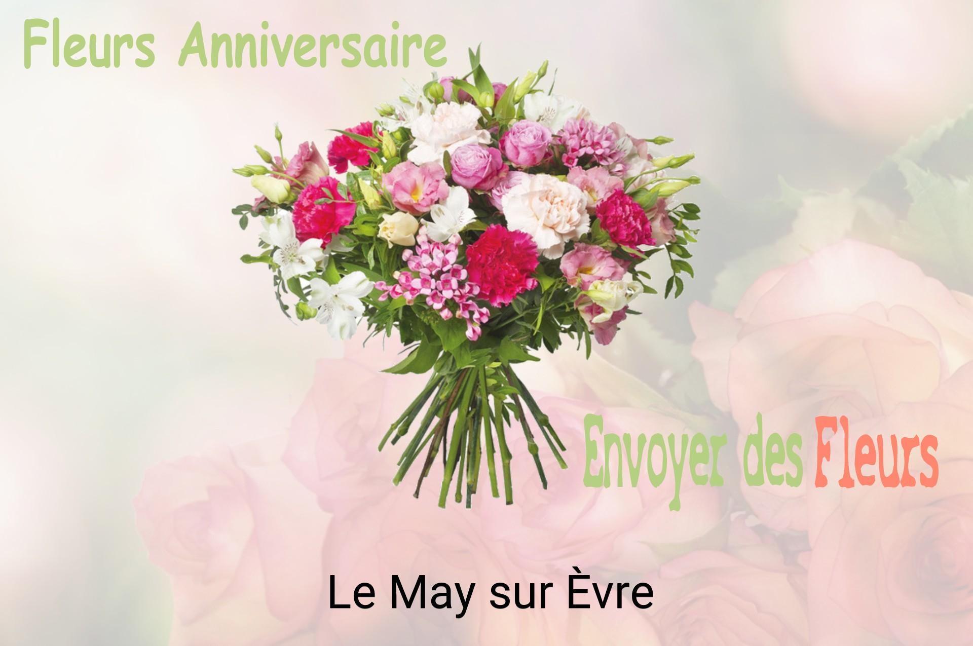 Bouquet de fleurs d’anniversaire livré à Le May-sur-Èvre